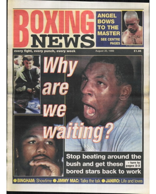 Boxing News magazine 20.8.1999 Download pdf Boxing News Magazine 1999 Memorabilia Boxing News Magazine 1999  History Boxing Results 1999 Boxing News Magazine Amateur Results 1999 Pdf Magazine Downloads 1999